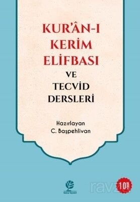 Kuranı Kerim Elifbası ve Tecvid Dersleri - 1