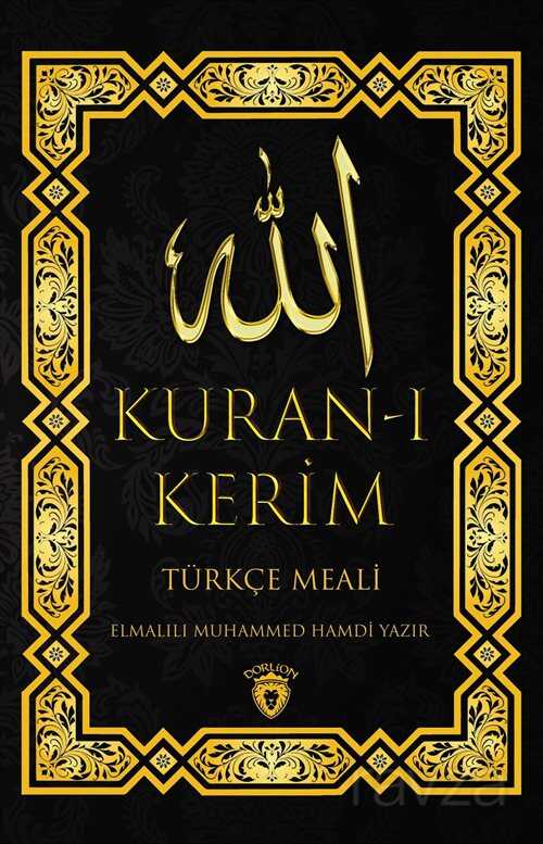 Kuran’i Kerim Türkçe Meali - Dorlion Yayınevi