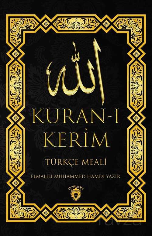 Kuran’i Kerim Türkçe Meali - 1