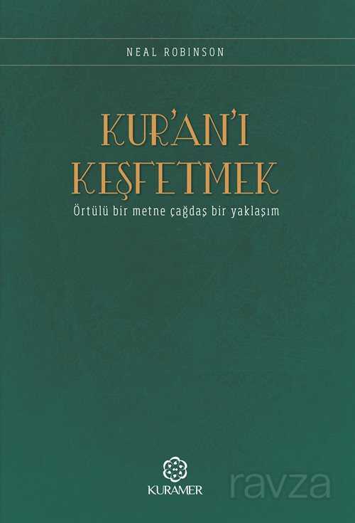 Kur'an'ı Keşfetmek - Kuramer / Kuran Araştırmaları Merkezi
