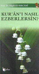 Kur'an'ı Nasıl Ezberlersin? - Beka Yayınları