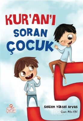 Kur'an'ı Soran Çocuk - 1