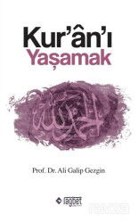 Kur'an'ı Yaşamak - Rağbet Yayınları
