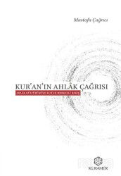 Kur'an'ın Ahlak Çağrısı - Kuramer / Kuran Araştırmaları Merkezi