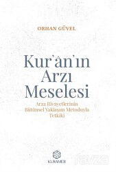 Kur'an'ın Arzı Meselesi - Kuramer / Kuran Araştırmaları Merkezi