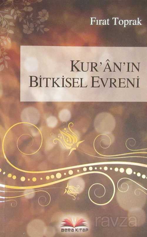 Kur'an'ın Bitkisel Evreni - Bera Kitap