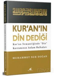 Kur'an'ın Din Dediği Kur'an Semantiğinde 