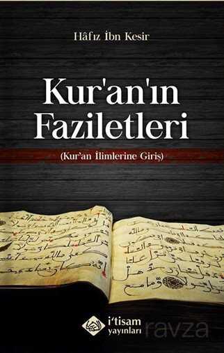 Kuranın Faziletleri - İtisam Yayıncılık