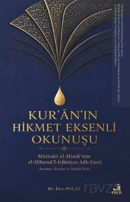 Kur'an'ın Hikmet Eksenli Okunuşu - 1