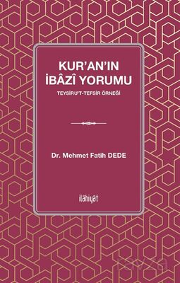 Kur'an'ın İbazî Yorumu Teysiru't-Tefsir Örneği - 1