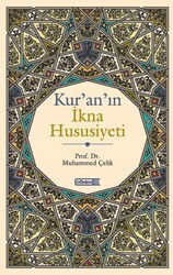 Kur'an'ın İkna Hususiyeti - Dönem Yayıncılık