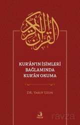 Kur'an'ın İsimleri Bağlamında Kur'an Okuma - Fecr Yayınevi