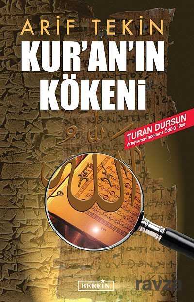 Kur'an'ın Kökeni - Berfin Yayınları