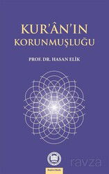 Kur'an'ın Korunmuşluğu - M.Ü. İlahiyat Fak. Vakfı Yayınları