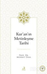 Kur'an'ın Metinleşme Tarihi - Fecr Yayınevi