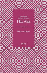 Kur'an'ın Müfessiri Hz. Aişe - Otto Yayınları (Ankara)