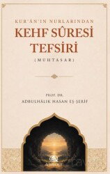 Kur'an'ın Nurlarından Kehf Suresi Tefsiri - Asalet Yayınları