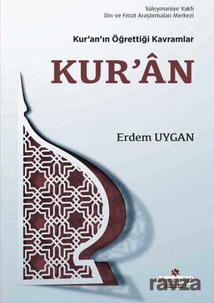 Kur'an'ın Öğrettiği Kavramlar / Kur'an (Cep Boy) - Süleymaniye Vakfı Yayınları