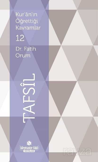 Kur'an'ın Öğrettiği Kavramlar / Tafsil (Cep Boy) - Süleymaniye Vakfı Yayınları