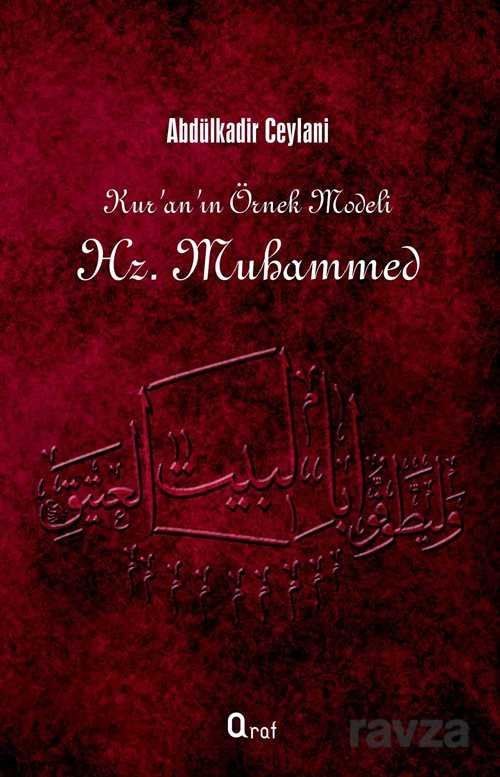 Kur'an'ın Örnek Modeli Hz. Muhammed - 1