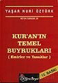 Kuranın Temel Buyrukları - Yeni Boyut Yayınları