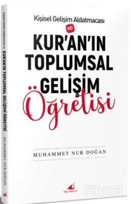 Kur'anın Toplumsal Gelişim Öğretisi - 1