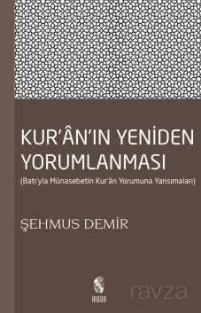Kur'an'ın Yeniden Yorumlanması - İnsan Yayınları