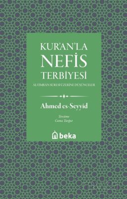 Kuranla Nefis Terbiyesi - 1