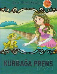 Kurbağa Prens / Seçme Dünya Masalları - Parıltı Yayıncılık