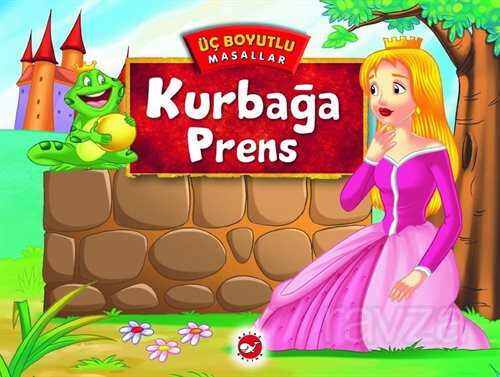 Kurbağa Prens / Üç Boyutlu Masallar - Beyaz Balina Yayınları
