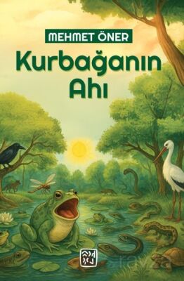 Kurbağanın Ahı - 1