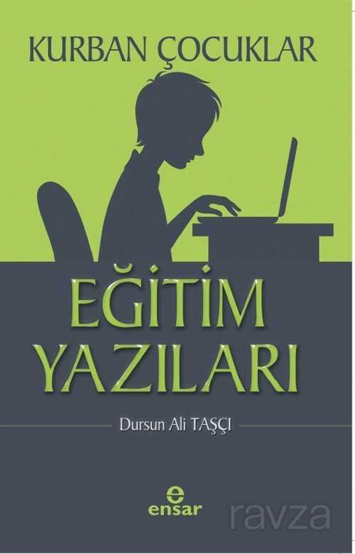 Kurban Çocuklar - Ensar Neşriyat