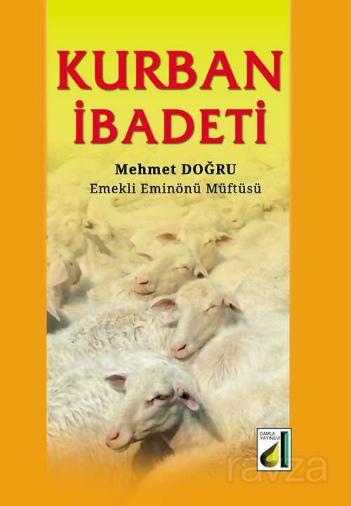 Kurban İbadeti - Damla Yayınları