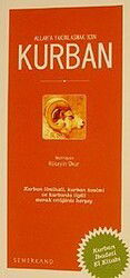 Kurban/Allah'a Yakınlaşmak İçin - Semerkand Yayıncılık