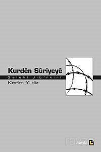 Kurden Suriye'ye - 1