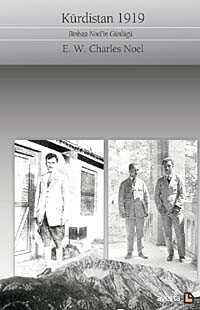 Kürdistan 1919 / Binbaşı Noel'in Günlüğü - Avesta Basın Yayın