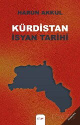 Kürdistan İsyan Tarihi - Sitav Yayınları