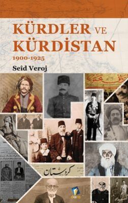 Kürdler ve Kürdistan 1900-1925 - 1