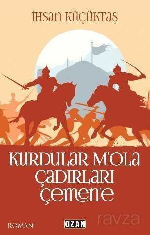 Kurdular M'ola Çadırları Çemene - Ozan Yayıncılık