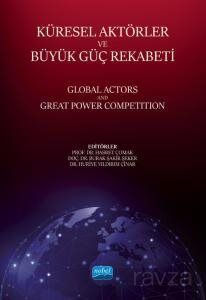 Küresel Aktörler ve Büyük Güç Rekabeti - 1
