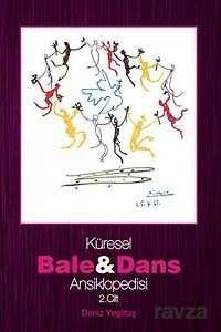 Küresel Bale ve Dans Ansiklopedisi 2. Cilt - 1