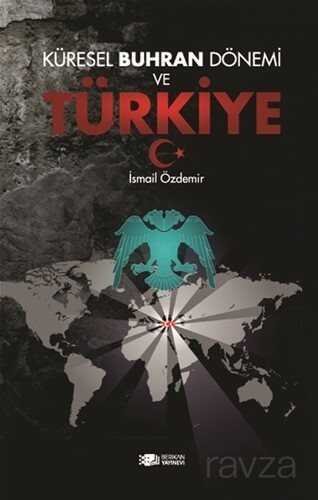 Küresel Buhran Dönemi ve Türkiye - 1
