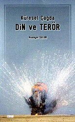 Küresel Çağda Din ve Terör - Çizgi Kitabevi