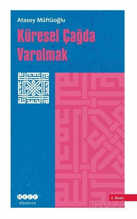 Küresel Çağda Varolmak - Hece Yayınları