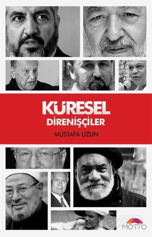 Küresel Direnişçiler - Motto Yayınları