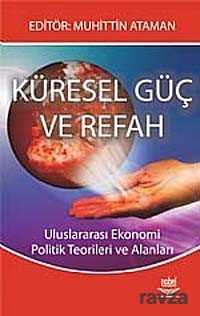 Küresel Güç ve Refah - Nobel Yayın Dağıtım