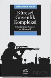 Küresel Güvenlik Kompleksi - İletişim Yayınları