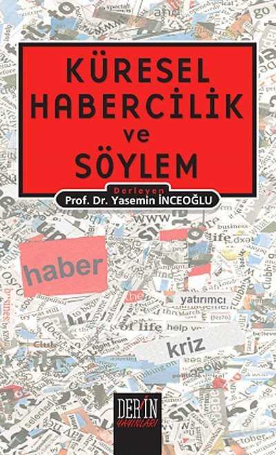 Küresel Habercilik ve Söylem - 1