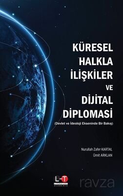 Küresel Halkla İlişkiler ve Dijital Diplomasi - 1