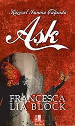 Küresel Isınma Çağında Aşk - Babıali Kültür Yayıncılığı